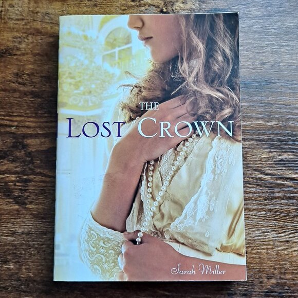 The Lost Crown by Sarah Miller - Picture 1 of 2